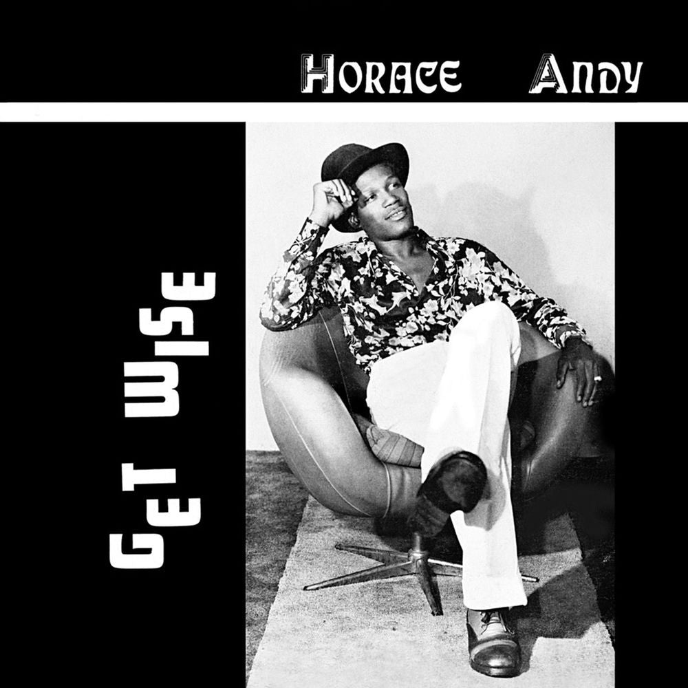 Horace Andy – Get Wise (Expanded Version)
