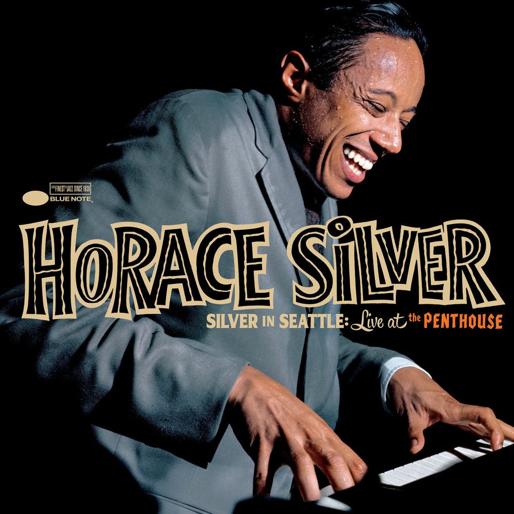 Horace Silver – Silver in Seattle: Live at the Penthouse
