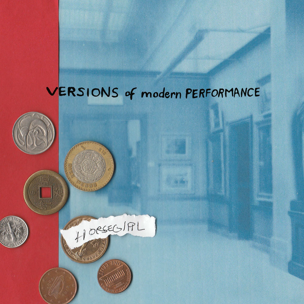 Horsegirl – Versions of Modern Performance