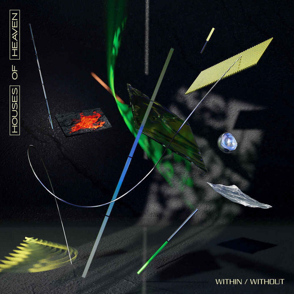 Houses of Heaven – Within/Without