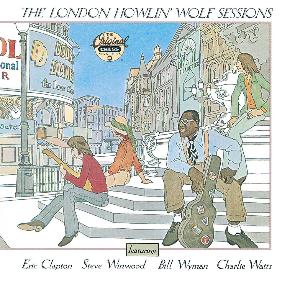 Howlin' Wolf – The London Howlin' Wolf Sessions (Reissue)