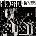 Hüsker Dü – Land Speed Record