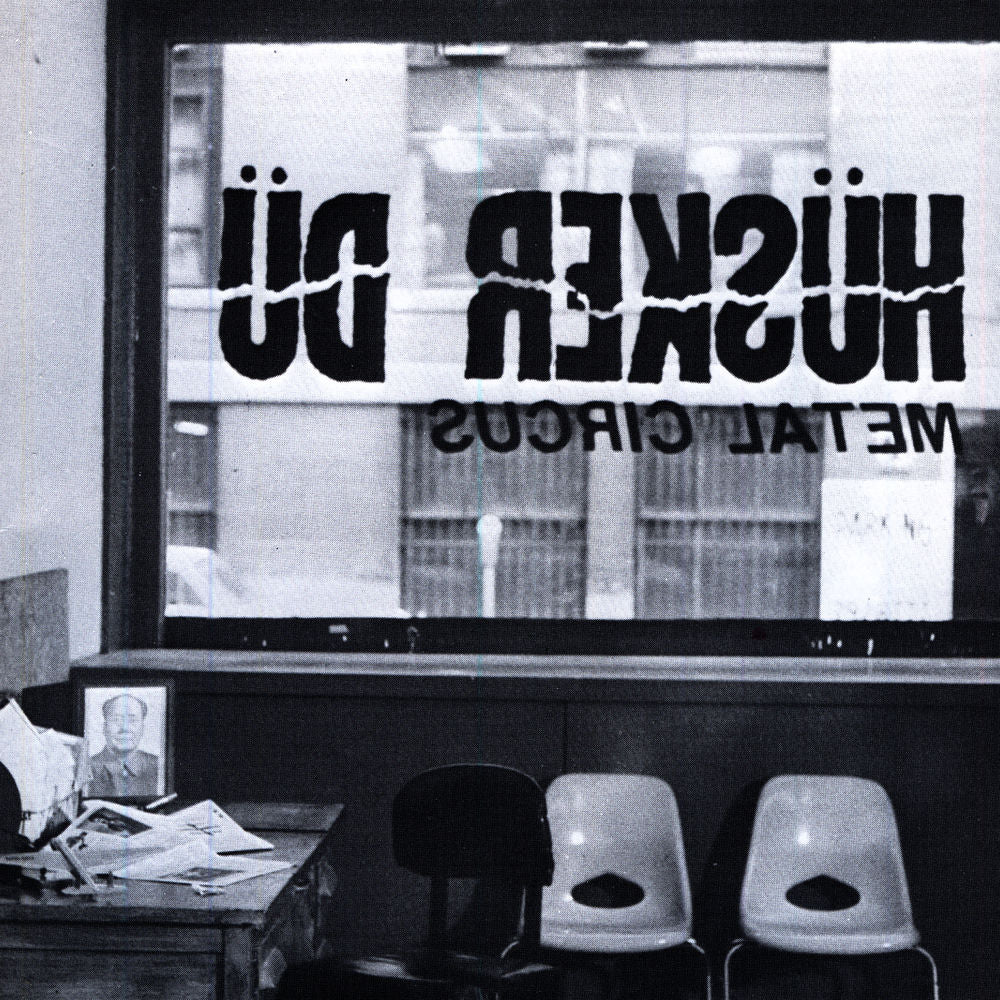 Hüsker Dü – Metal Circus (EP)
