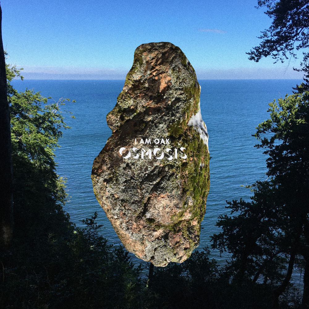 I am Oak – Osmosis