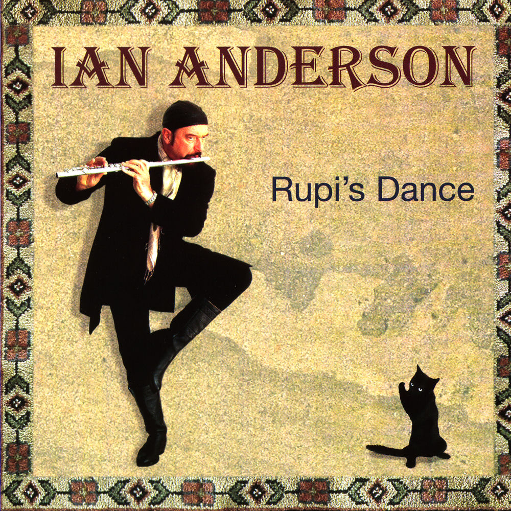 Ian Anderson – Rupi's Dance
