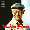 Ibrahím Ferrer – Ibrahim Ferrer (Buena Vista Social Club Presents)