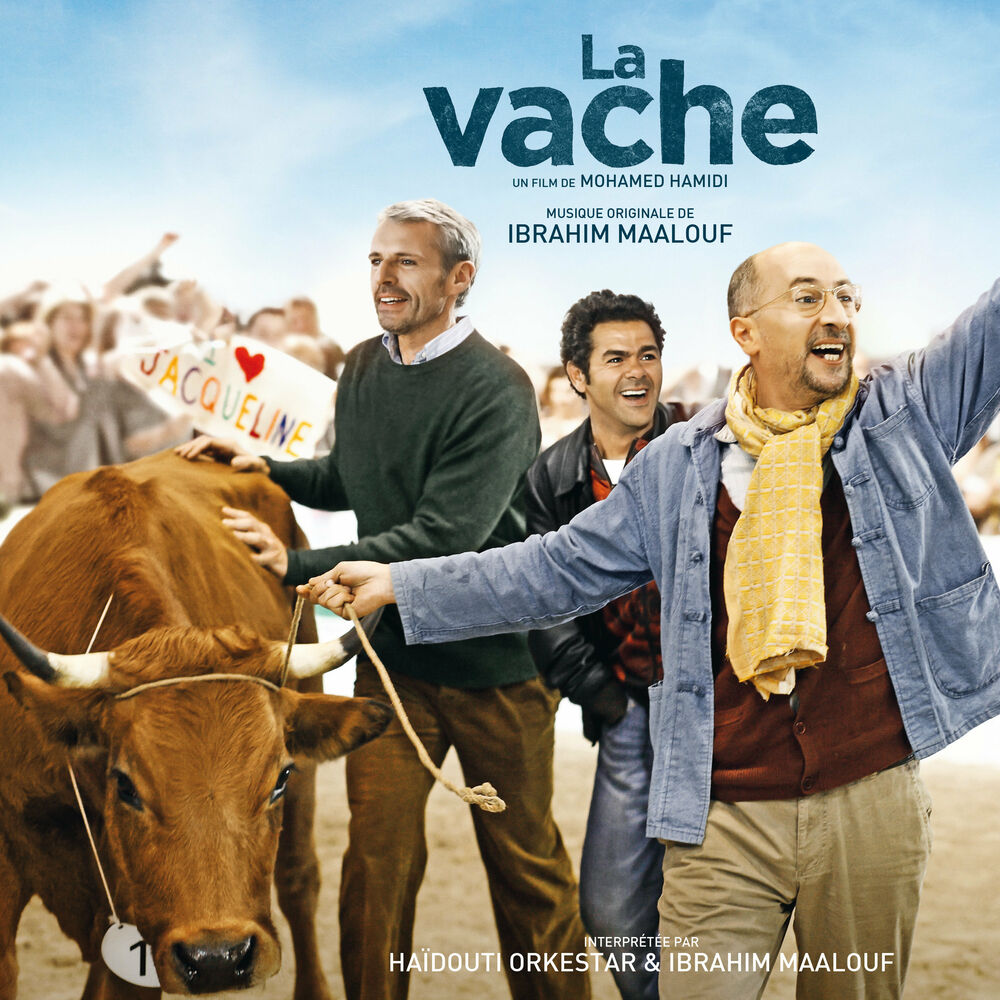 Ibrahim Maalouf – La vache (Bande originale du film)