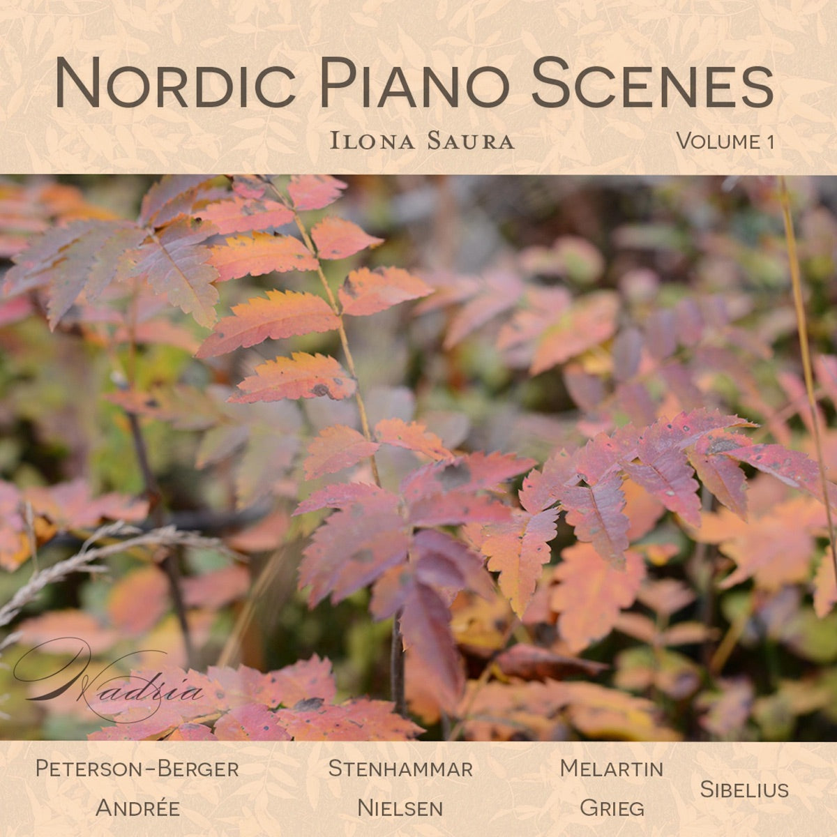 Ilona Saura – Nordic Piano Scenes, Vol. 1