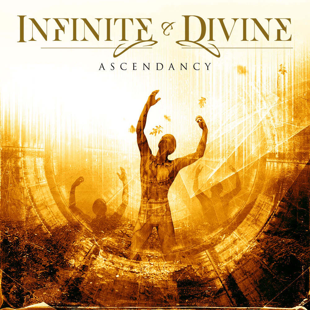 Infinite & Divine – Ascendancy