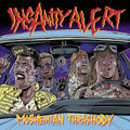 Insanity Alert – Moshemian Thrashody