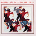 INXS – Underneath The Colours (Remastered)