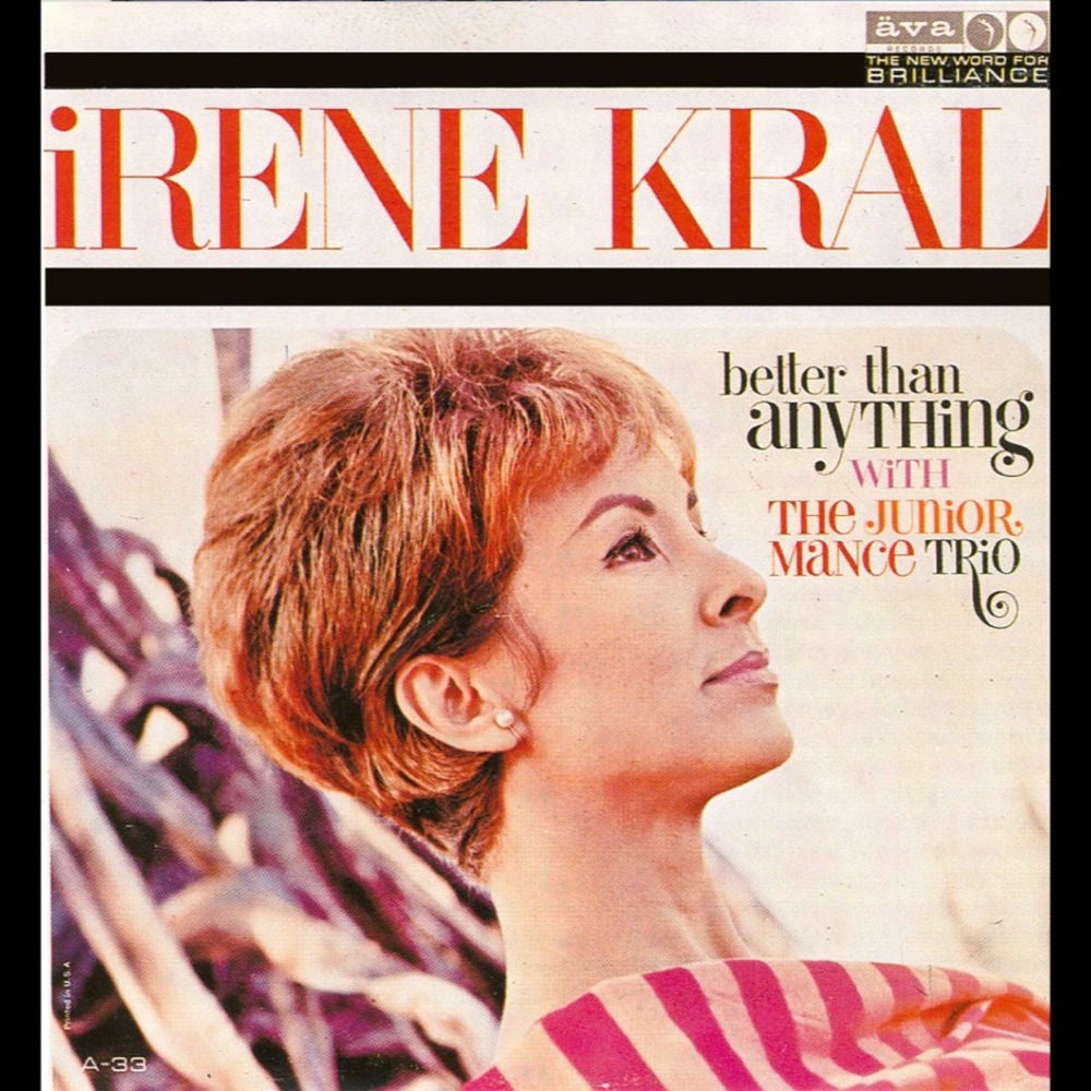 Irene Kral with Junior Mance – Better Than Anything
