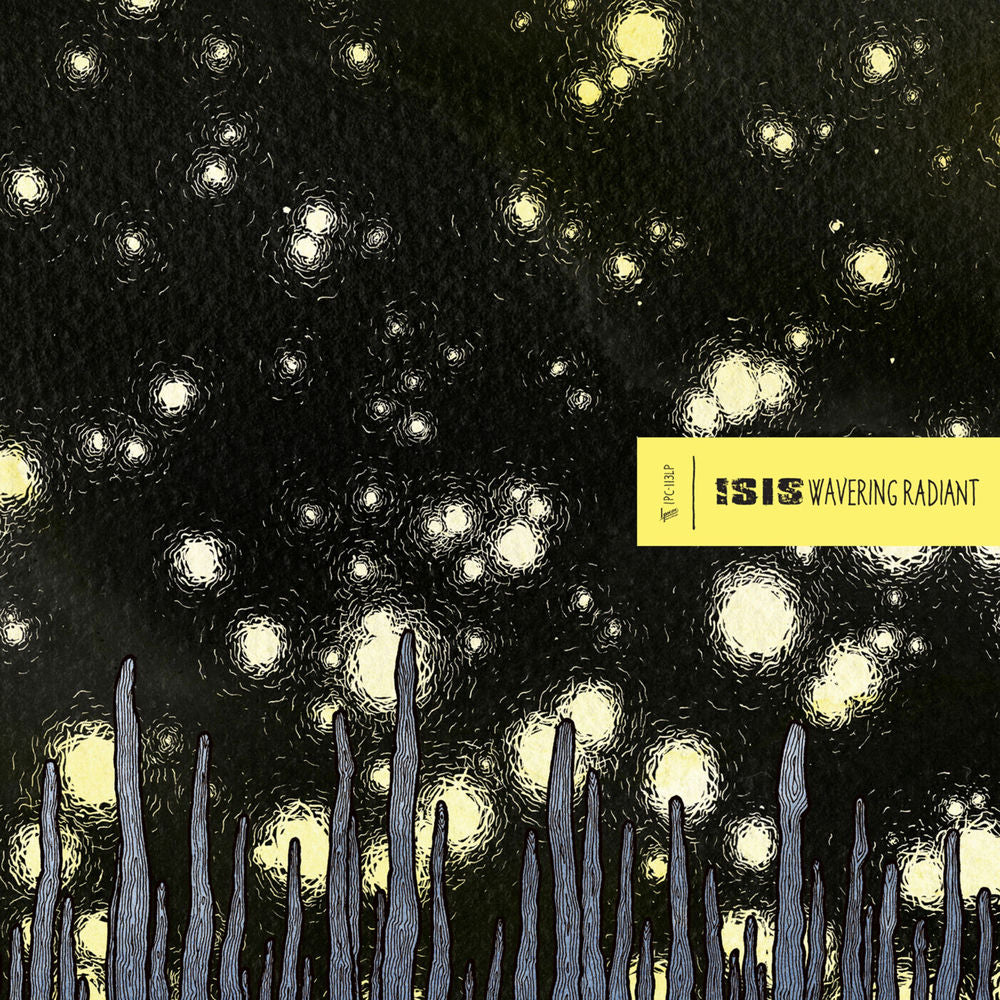 Isis – Wavering Radiant