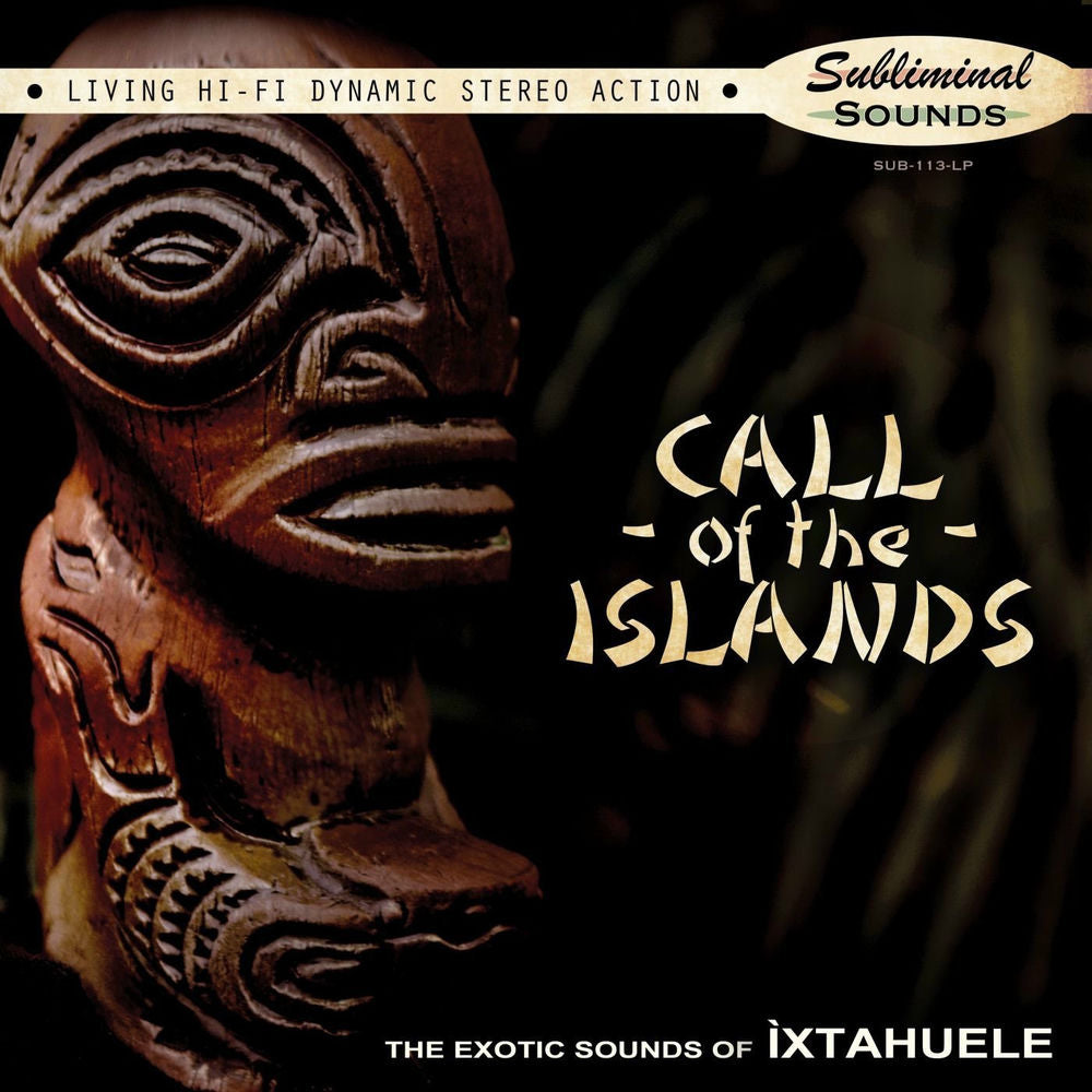 Ìxtahuele – Call of the Islands