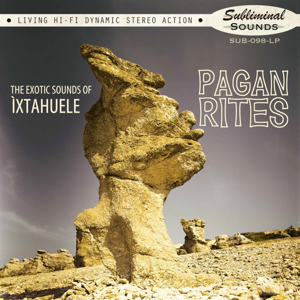 Ìxtahuele – Pagan Rites