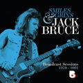Jack Bruce – Smiles And Grins: Broadcast Sessions, 1970-2001