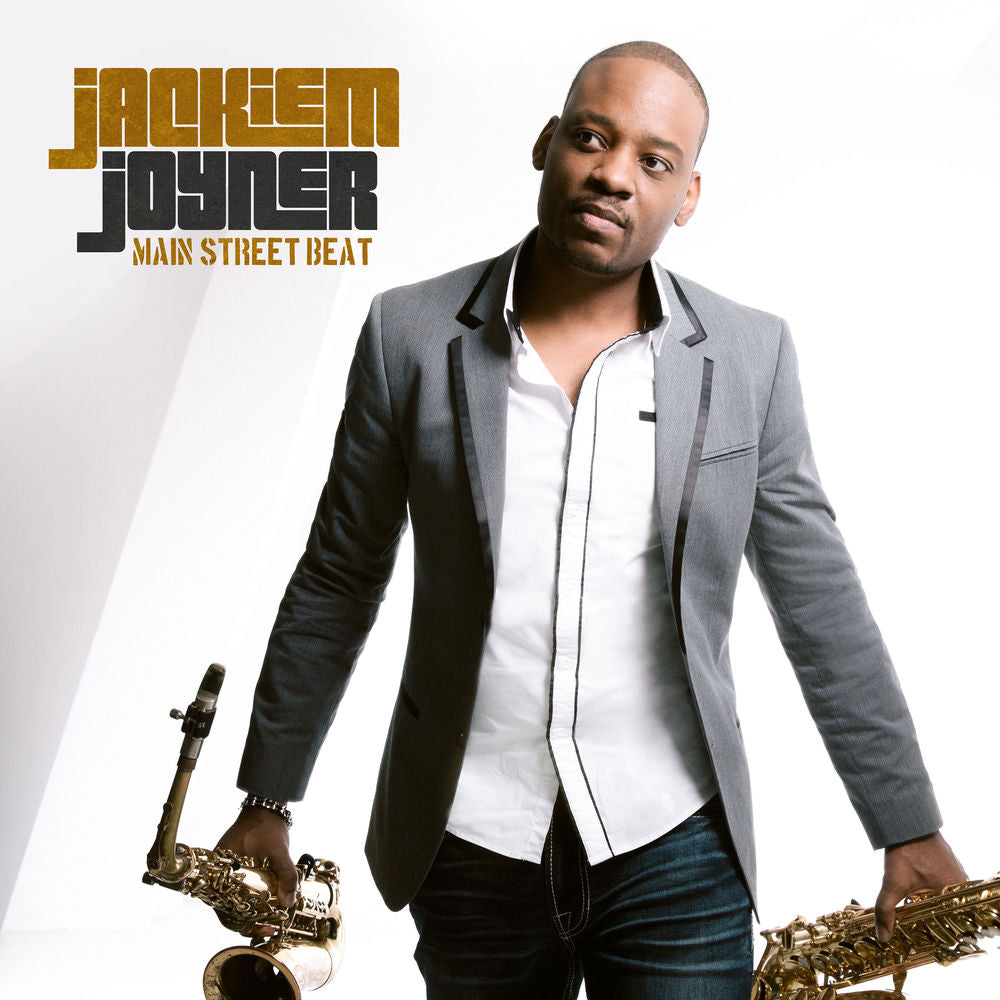 Jackiem Joyner – Main Street Beat