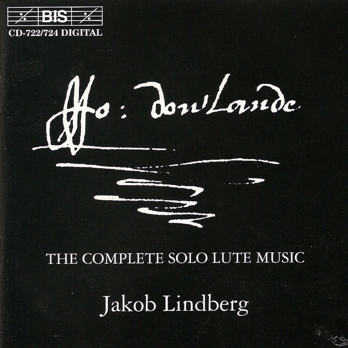 Jakob Lindberg – Dowland: Complete Solo Lute Music