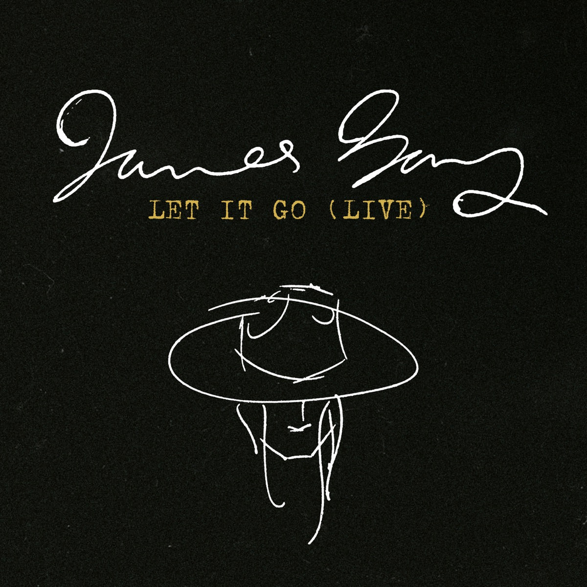 James Bay – Let It Go (Live) - Single