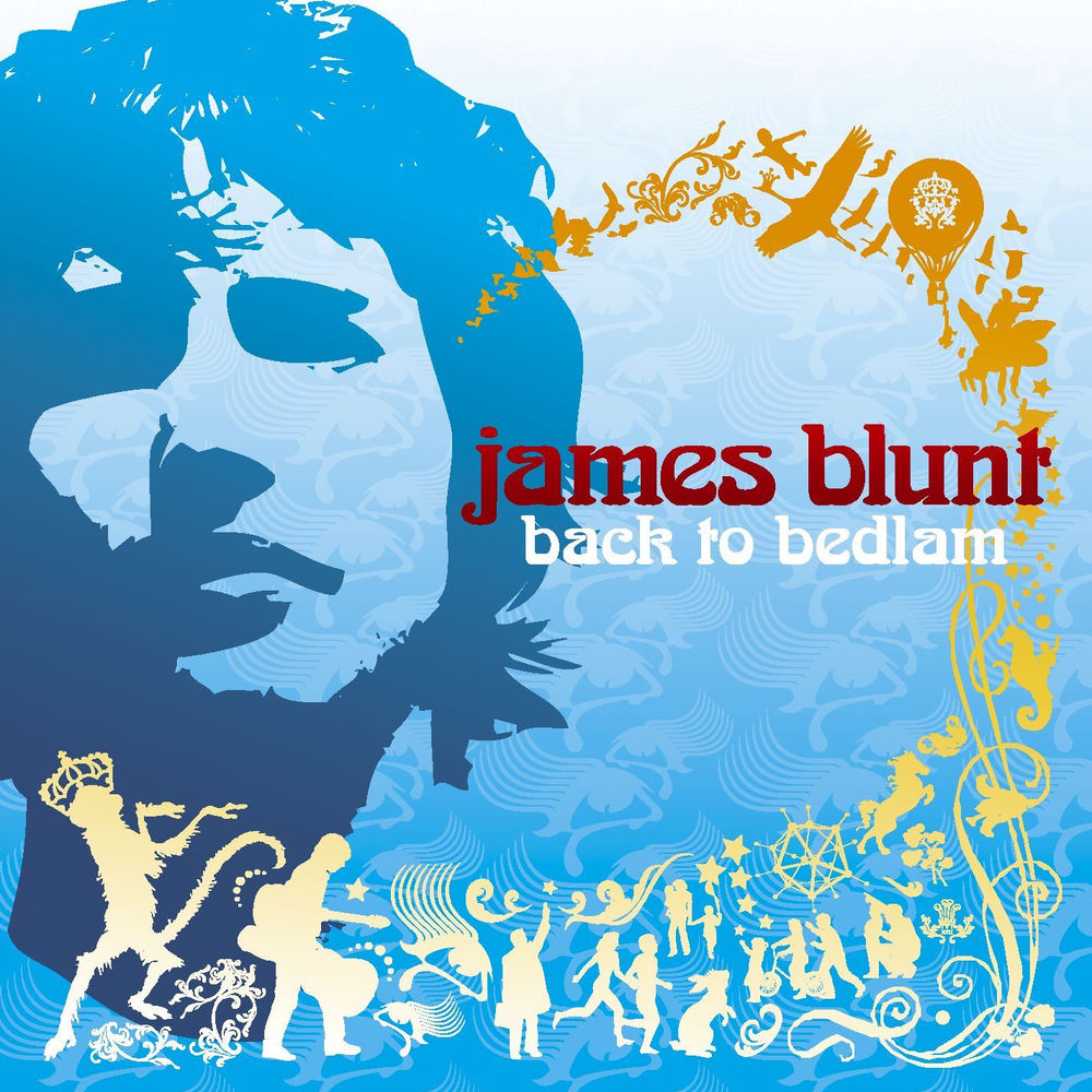 James Blunt – Back to Bedlam