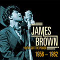 James Brown – James Brown - You've Got the Power 1956-1962