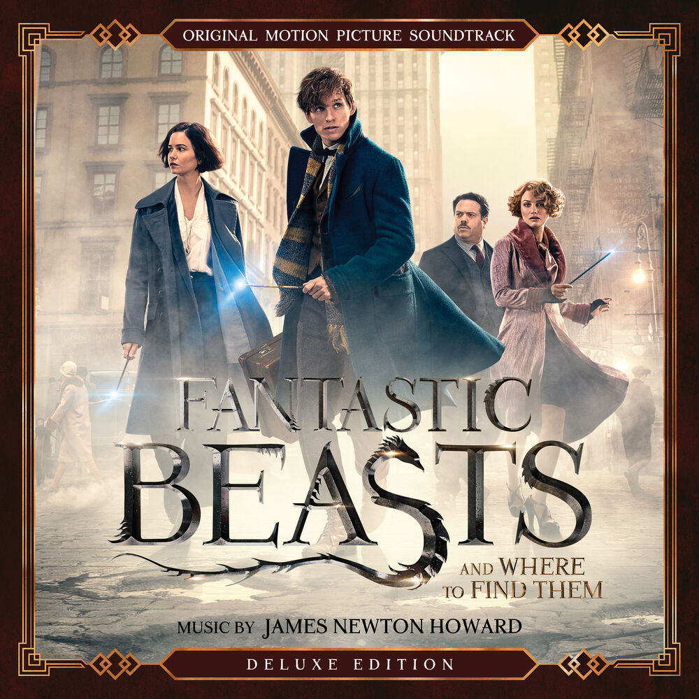 James Newton Howard – Fantastic Beasts and Where to Find Them (Original Motion Picture Soundtrack) (Deluxe Edition)
