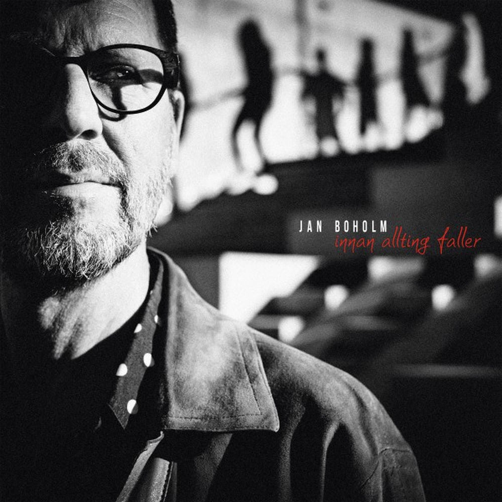 Jan Boholm – Innan allting faller
