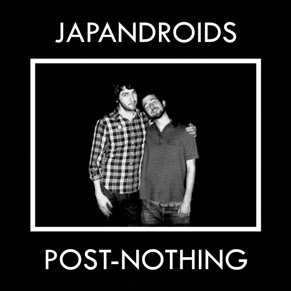 Japandroids – Post-Nothing