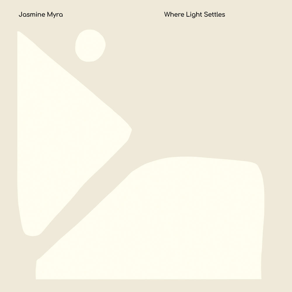 Jasmine Myra – Where Light Settles