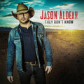 Jason Aldean – They Don't Know