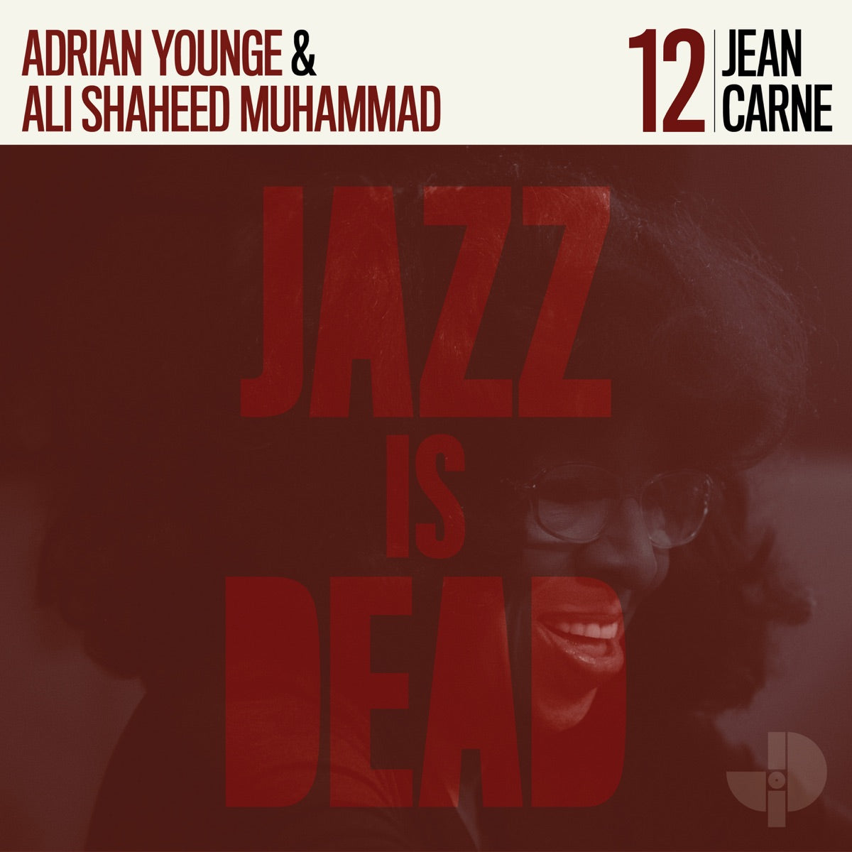 Jean Carn, Adrian Younge & Ali Shaheed Muhammad – Jean Carne JID012