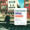 Jean-Jacques Milteau – Memphis