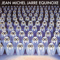 Jean-Michel Jarre – Équinoxe