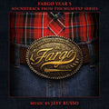 Jeff Russo – Fargo Year 5 (Soundtrack from the MGM/ FXP Series)