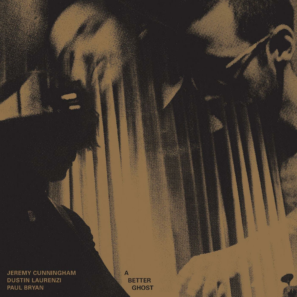 Jeremy Cunningham – A Better Ghost