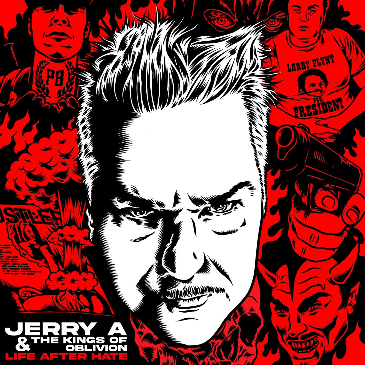 Jerry A & the Kings of Oblivion – Life After Hate - EP