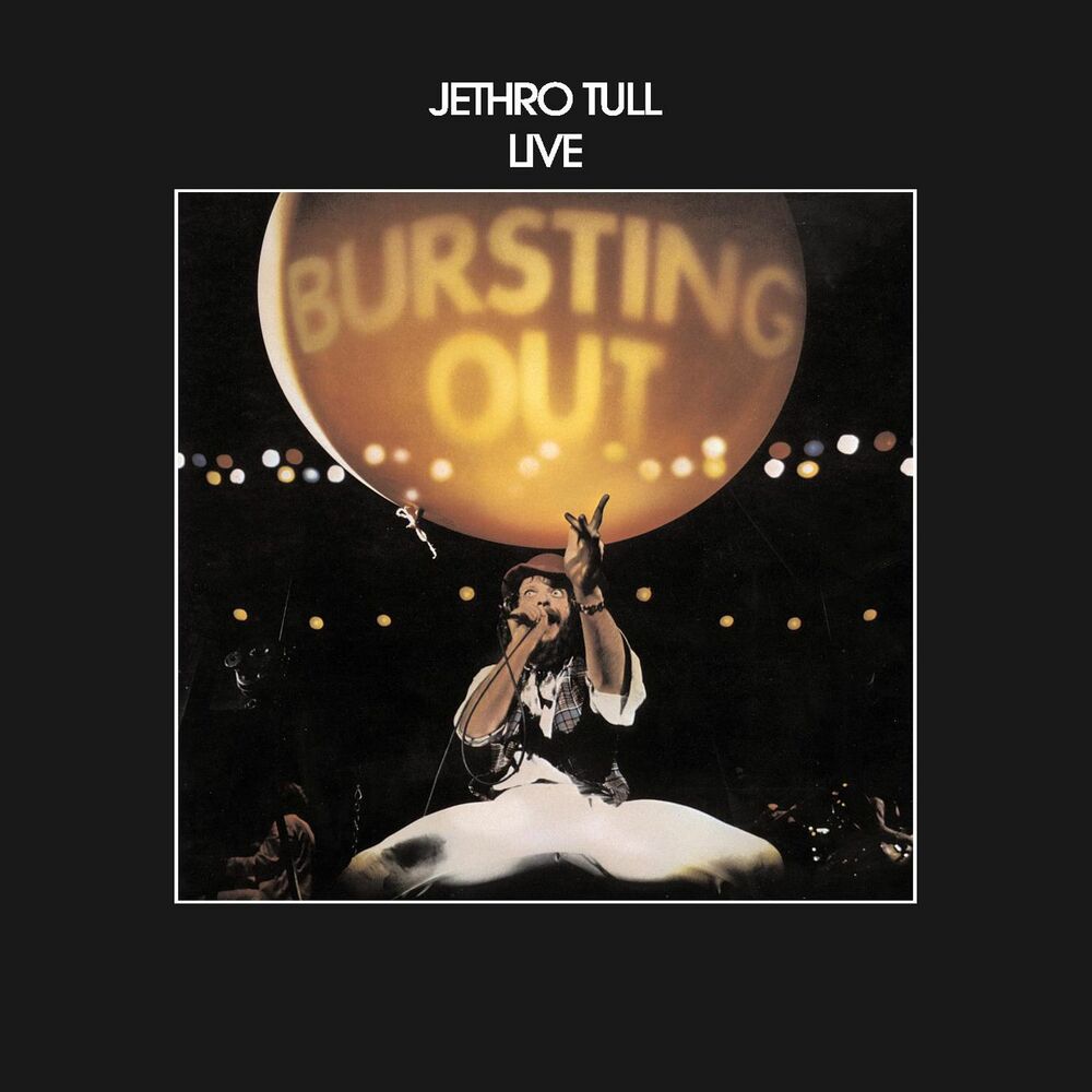Jethro Tull – Bursting Out (2004 Remaster)