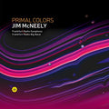 Jim McNeely – Primal Colors