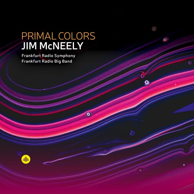 Jim McNeely – Primal Colors