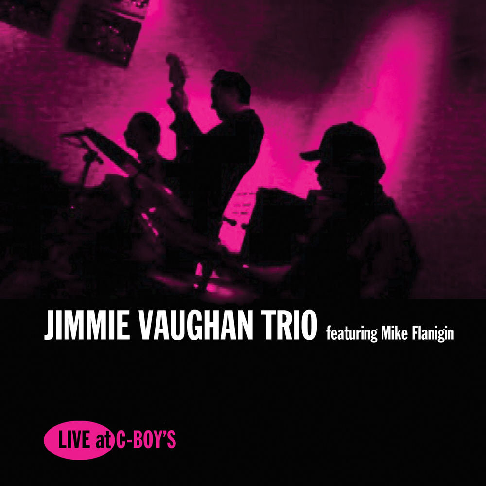 Jimmie Vaughan Trio – Live at C-Boy's