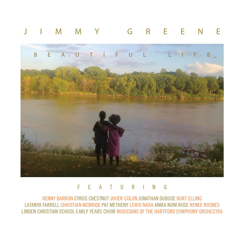 Jimmy Greene – Beautiful Life