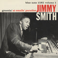 Jimmy Smith – Groovin' At Smalls' Paradise, Vol. 1 (Live)