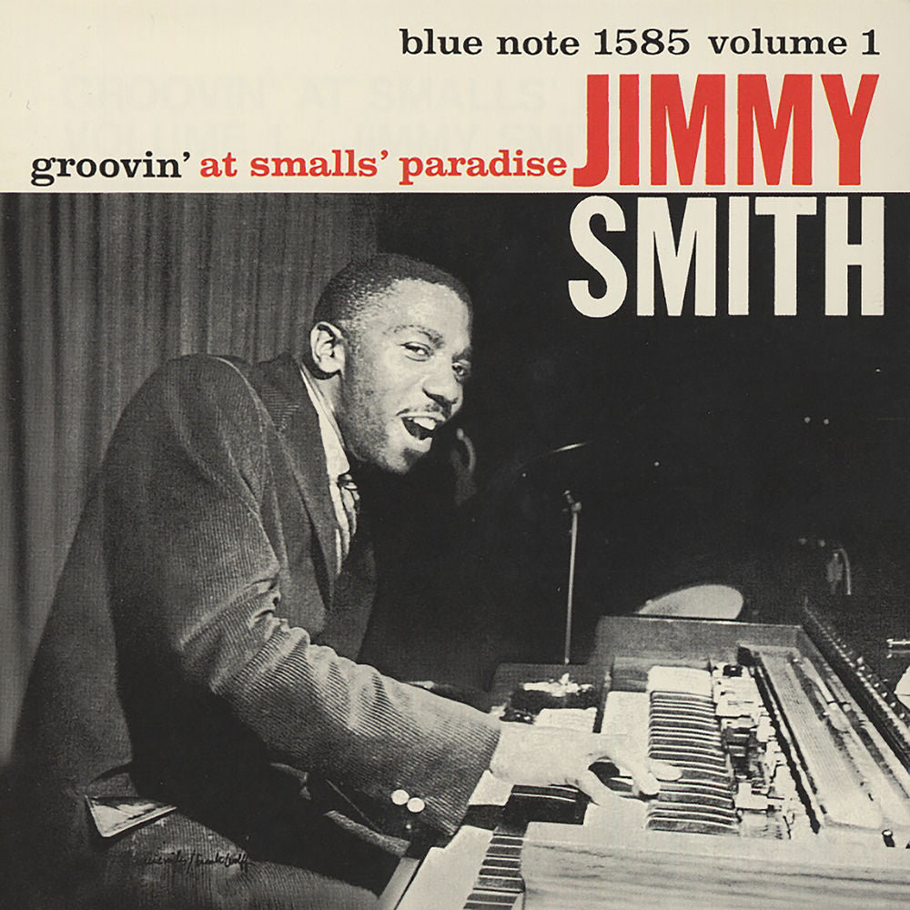 Jimmy Smith – Groovin' At Smalls' Paradise, Vol. 1 (Live)