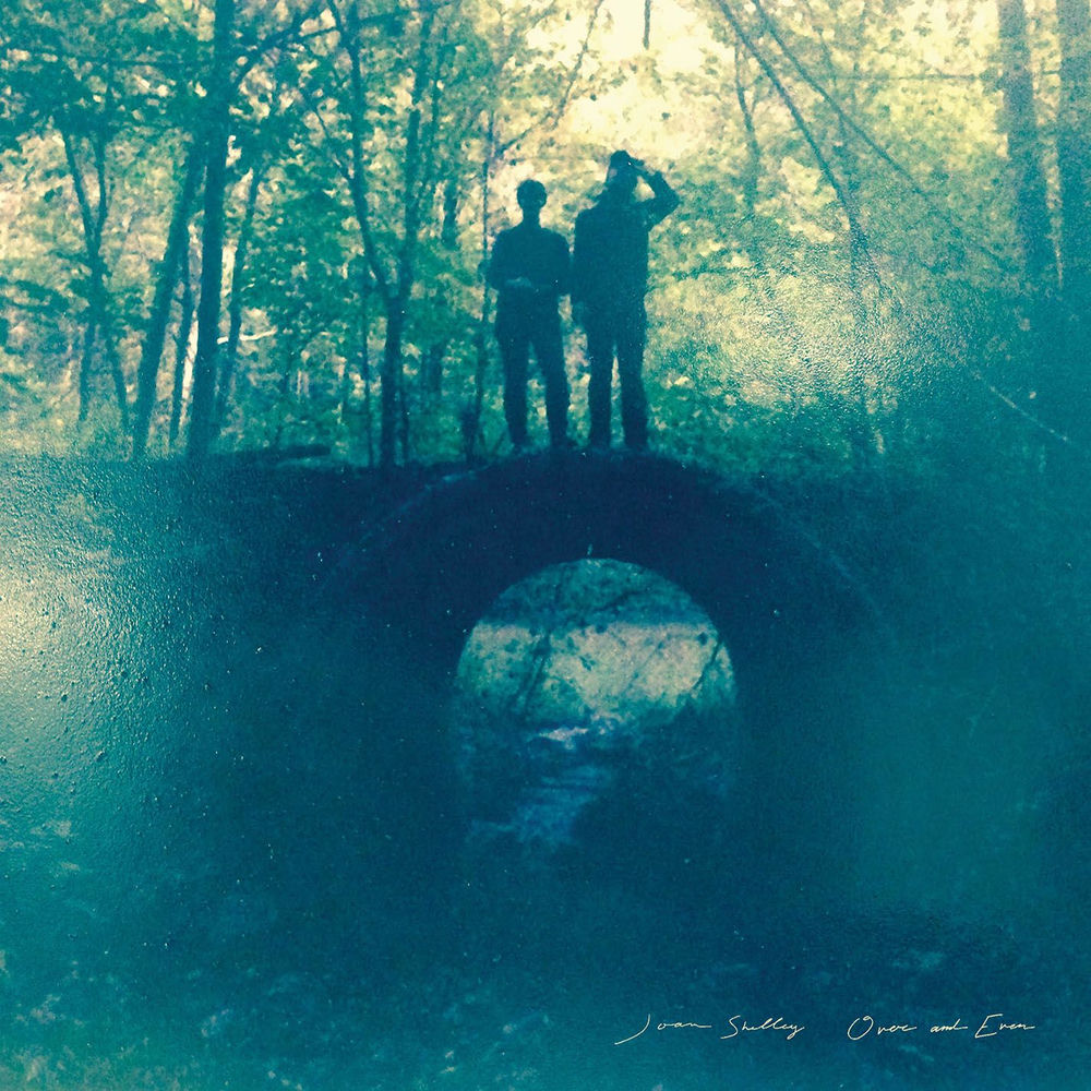 Joan Shelley – Over and Even + Demos (Deluxe Edition)