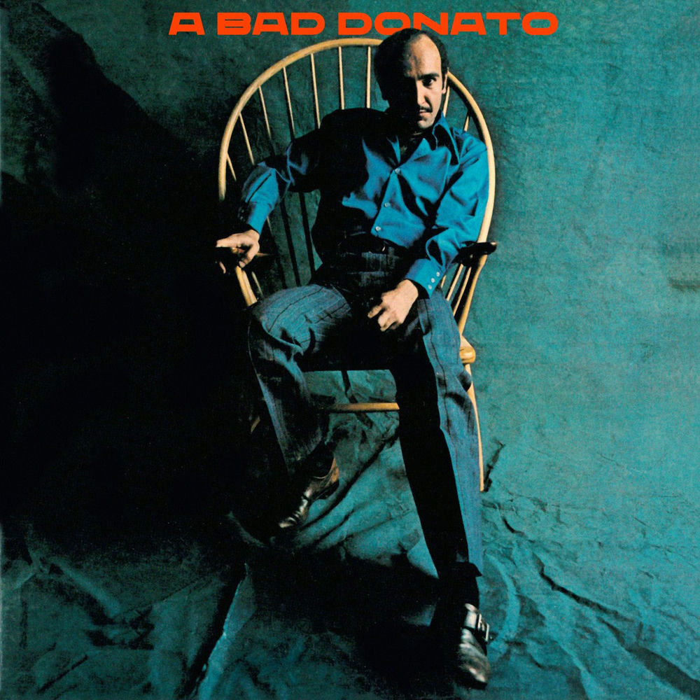 João Donato – A Bad Donato