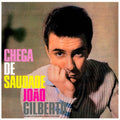 João Gilberto – João Gilberto Apresenta Chega de Saudade