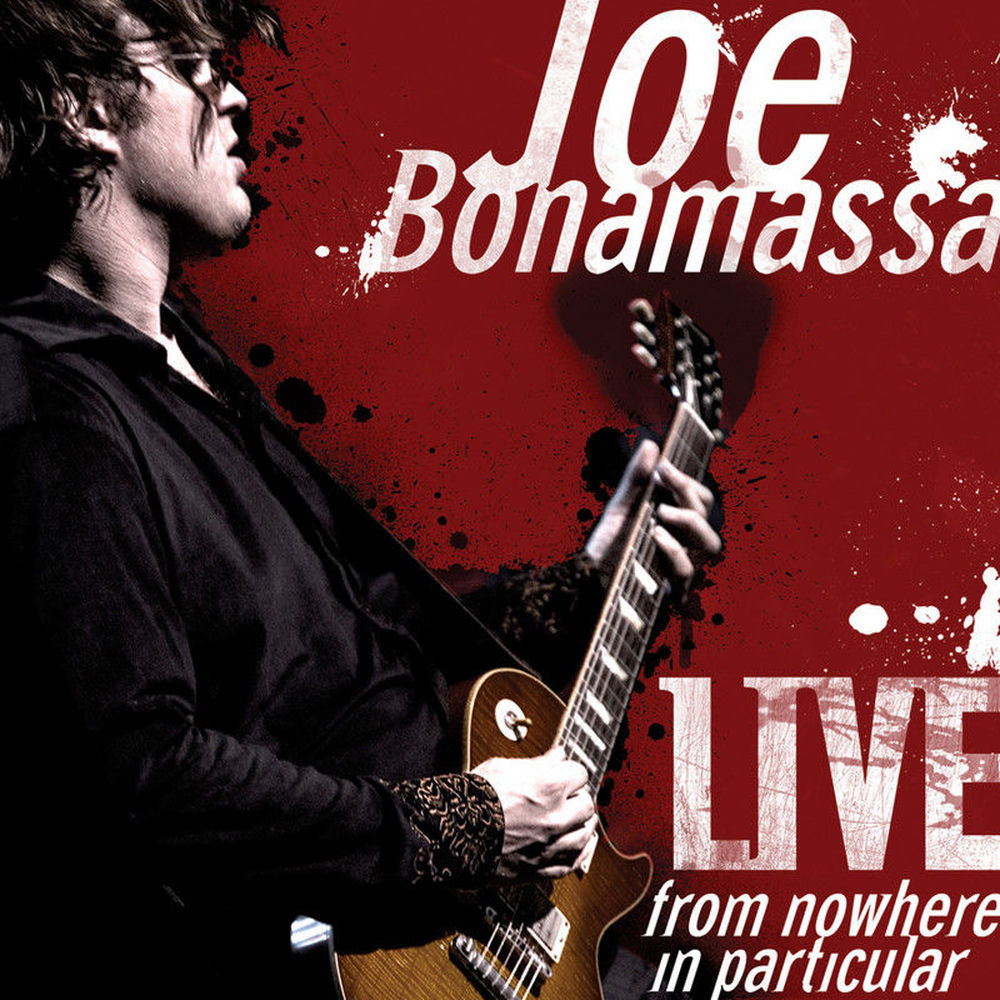 Joe Bonamassa – Live from Nowhere In Particular