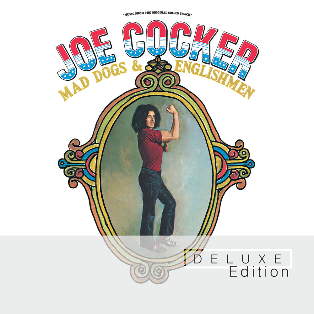 Joe Cocker – Mad Dogs & Englishmen (Deluxe Edition)