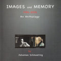 Johannes Schmoelling – Images And Memory (An Anthology, Remastered, 1986-2006)