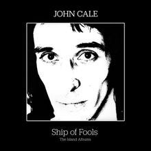 John Cale – Ship of Fools